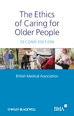 Télécharger le livre :  The Ethics of Caring for Older People