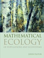 Télécharger le livre :  Mathematical Ecology of Populations and Ecosystems