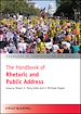 Télécharger le livre :  The Handbook of Rhetoric and Public Address