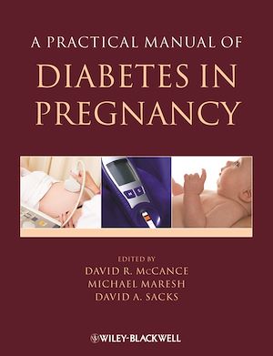 Téléchargez le livre :  A Practical Manual of Diabetes in Pregnancy