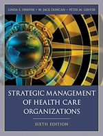 Télécharger le livre :  Strategic Management of Health Care Organizations