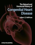 Télécharger le livre :  The Natural and Unnatural History of Congenital Heart Disease