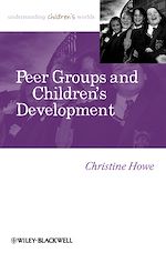 Télécharger le livre :  Peer Groups and Children's Development