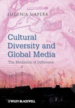 Télécharger le livre :  Cultural Diversity and Global Media