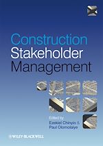 Télécharger le livre :  Construction Stakeholder Management