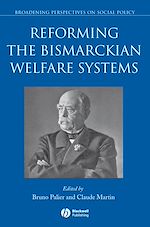 Télécharger le livre :  Reforming the Bismarckian Welfare Systems