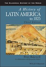 Télécharger le livre :  A History of Latin America to 1825