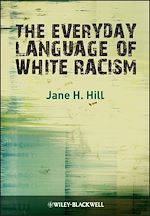 Télécharger le livre :  The Everyday Language of White Racism