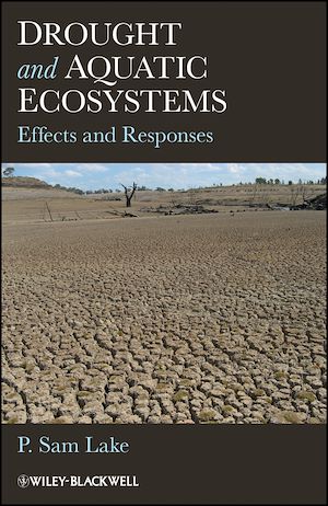 Téléchargez le livre :  Drought and Aquatic Ecosystems