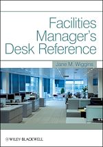 Télécharger le livre :  Facilities Manager's Desk Reference 