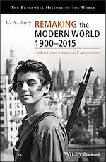 Télécharger le livre :  Remaking the Modern World 1900 - 2015