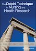 Télécharger le livre :  The Delphi Technique in Nursing and Health Research