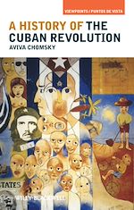 Télécharger le livre :  A History of the Cuban Revolution