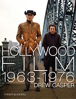 Télécharger le livre :  Hollywood Film 1963-1976