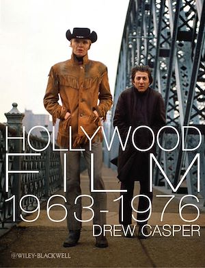 Téléchargez le livre :  Hollywood Film 1963-1976