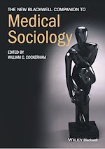 Télécharger le livre :  The New Blackwell Companion to Medical Sociology