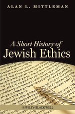 Télécharger le livre :  A Short History of Jewish Ethics