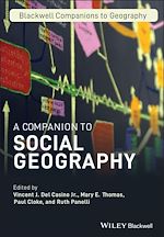 Télécharger le livre :  A Companion to Social Geography