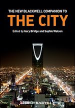 Télécharger le livre :  The New Blackwell Companion to the City