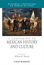 Télécharger le livre :  A Companion to Mexican History and Culture