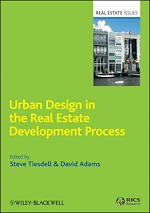 Télécharger le livre :  Urban Design in the Real Estate Development Process
