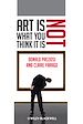 Télécharger le livre :  Art Is Not What You Think It Is