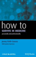 Télécharger le livre :  How to Survive in Medicine
