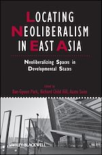 Télécharger le livre :  Locating Neoliberalism in East Asia