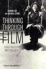 Télécharger le livre :  Thinking Through Film