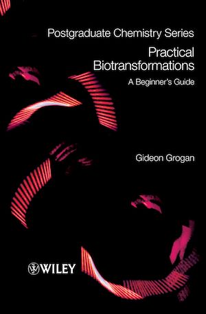 Téléchargez le livre :  Practical Biotransformations