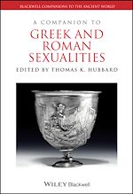 Télécharger le livre :  A Companion to Greek and Roman Sexualities