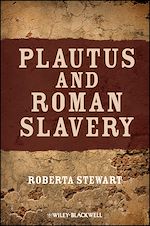 Télécharger le livre :  Plautus and Roman Slavery