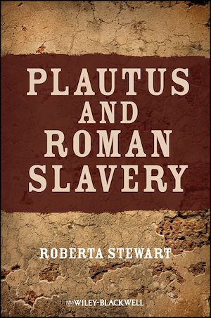 Téléchargez le livre :  Plautus and Roman Slavery