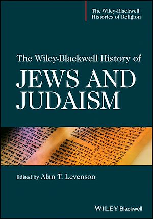 Téléchargez le livre :  The Wiley-Blackwell History of Jews and Judaism