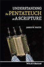 Télécharger le livre :  Understanding the Pentateuch as a Scripture