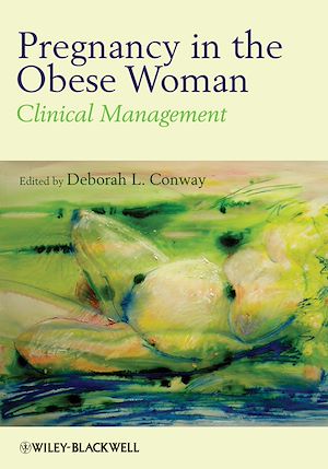Téléchargez le livre :  Pregnancy in the Obese Woman