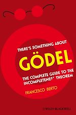 Télécharger le livre :  There's Something About Gödel