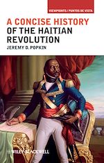 Télécharger le livre :  A Concise History of the Haitian Revolution