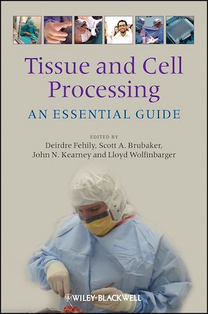 Téléchargez le livre :  Tissue and Cell Processing