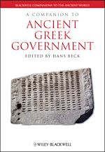 Télécharger le livre :  A Companion to Ancient Greek Government
