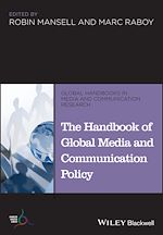 Télécharger le livre :  The Handbook of Global Media and Communication Policy