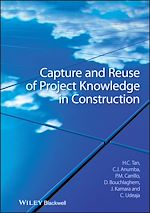 Télécharger le livre :  Capture and Reuse of Project Knowledge in Construction