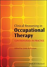 Télécharger le livre :  Clinical Reasoning in Occupational Therapy