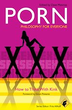 Télécharger le livre :  Porn - Philosophy for Everyone