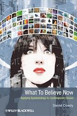Télécharger le livre :  What to Believe Now