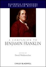 Télécharger le livre :  A Companion to Benjamin Franklin