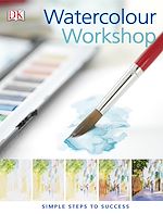 Télécharger le livre :  Watercolour Workshop