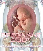 Télécharger le livre :  The Pregnant Body Book