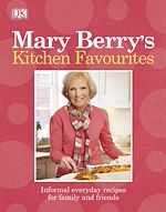 Télécharger le livre :  Mary Berry's Kitchen Favourites