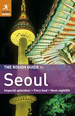 Télécharger le livre :  The Rough Guide to Seoul